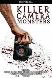 Чудовища камеры-убийцы (2020) смотреть онлайн